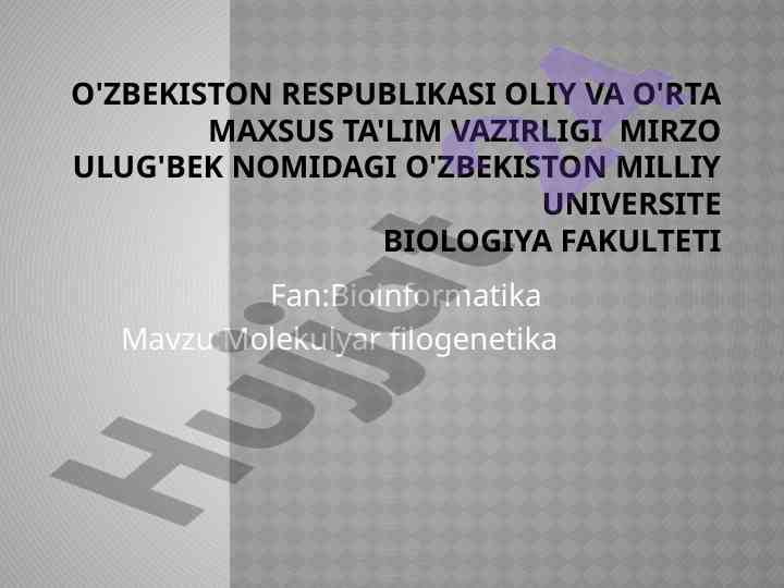 Molekulyar filogenetika asoslari va taraqqiyoti