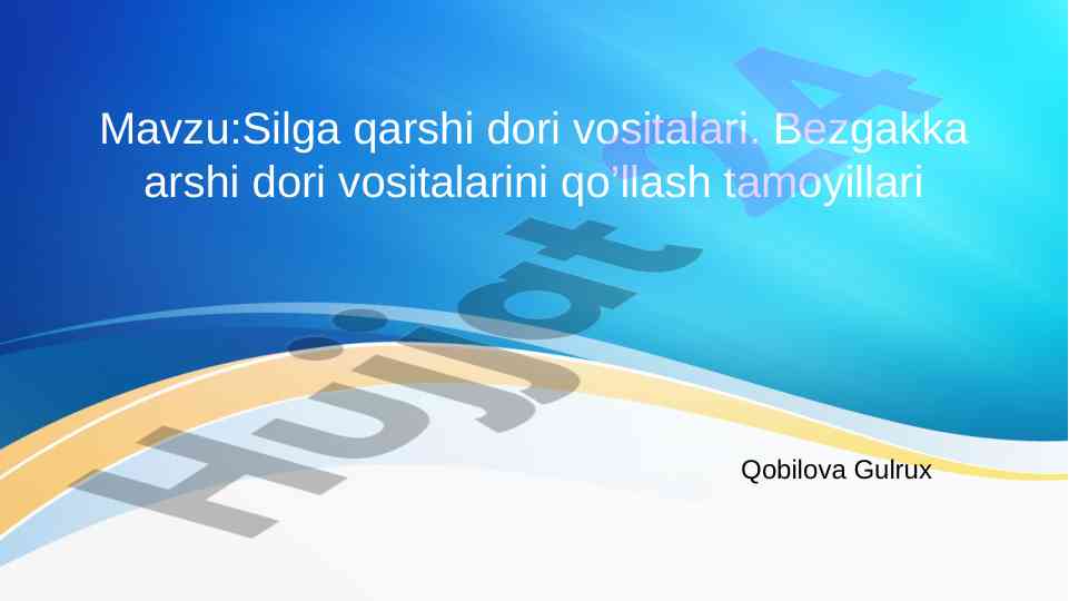 Silga qarshi dori vositalari asoslari