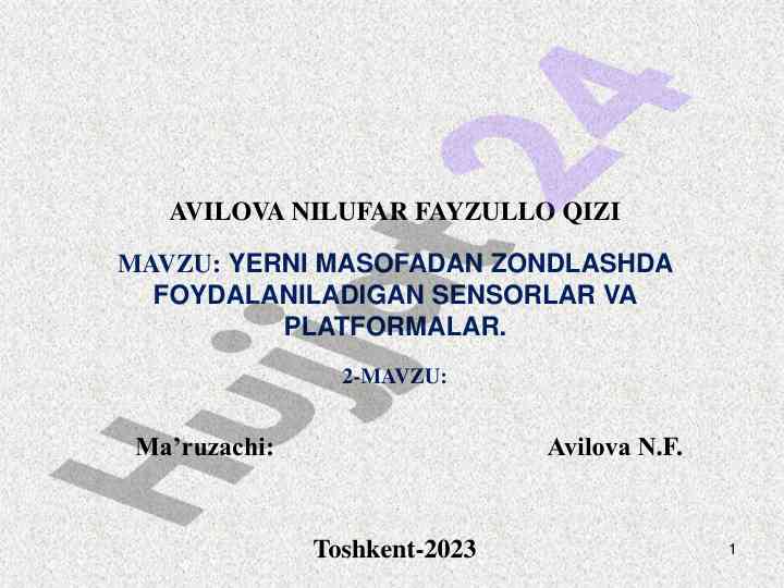 Yerning masofadan zondlashida foydalaniladigan sensorlar