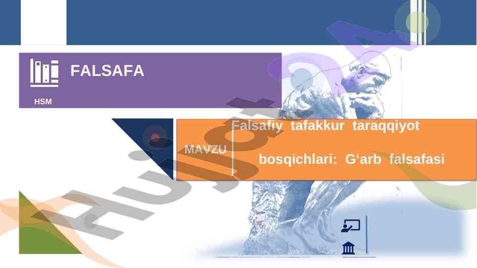 G‘arb falsafasi tarixi: asosiy mavzular va qarashlar
