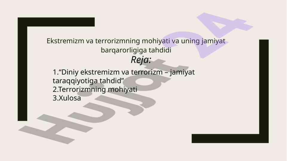 Ekstremizm Va Terrorizmning Mohiyati
