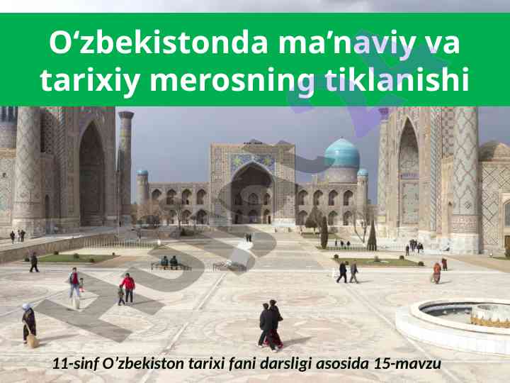 O‘zbekistonda tarixiy xotiraning tiklanishi