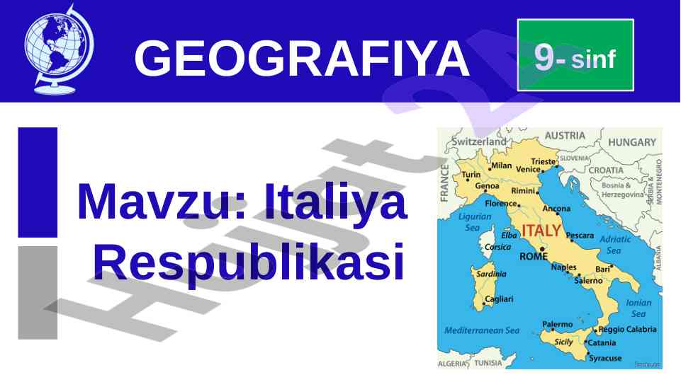 Italiya respublikasi geografiyasi haqida ma'lumot