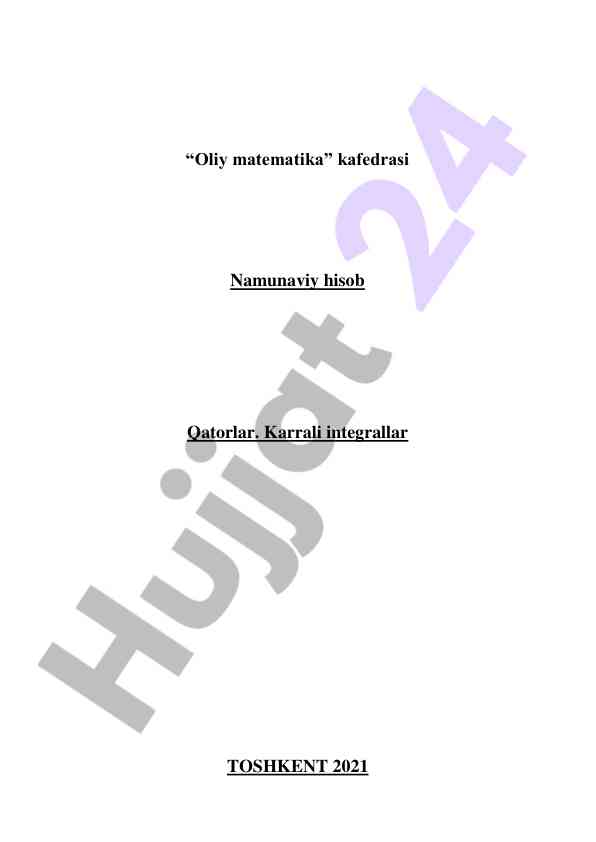 Oliy matematika kafedrasi namunaviy hisob qatorlar