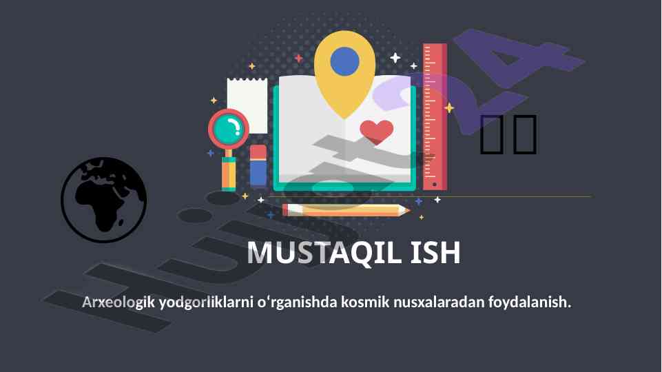 Arxeologik yodgorliklarni o'rganishda kosmik nusxalar