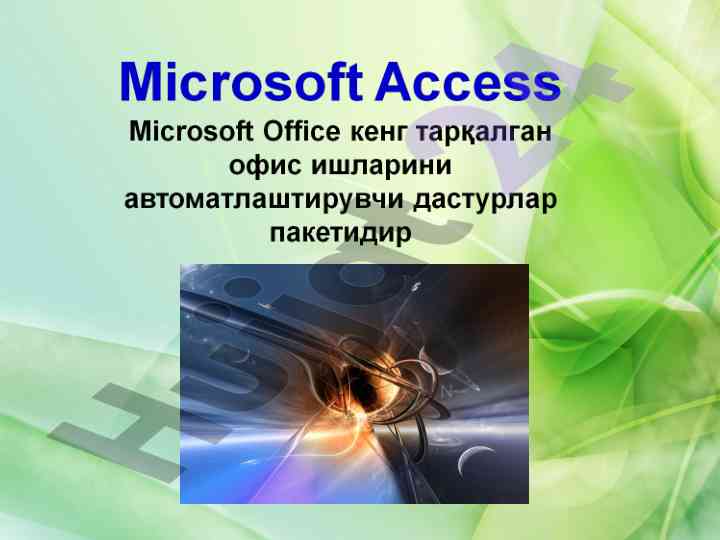 Microsoft access dasturida ma'lumotlar bilan ishlash