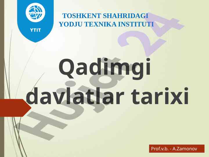 Qadimgi davlatlar tarixi bo‘yicha ma’ruza rejasi