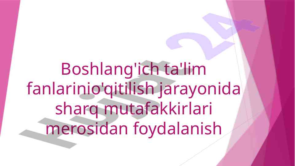 Sharq mutafakkirlari merosidan foydalanish