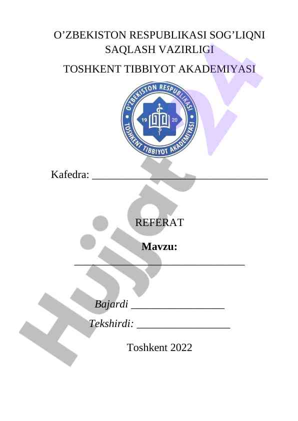 Toshkent tibbiyot akademiyasida referat mavzusi