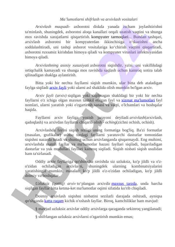 Ma'lumotlarni shifrlash va arxivlash vositalari