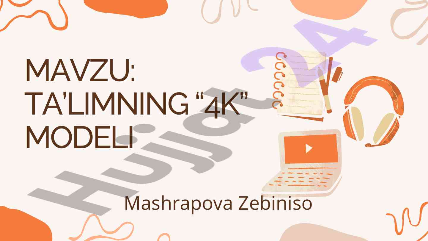 4k ta'lim modeli va innovatsion yondashuvlar