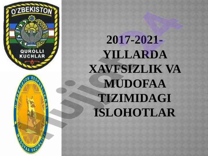O'zbekiston qurolli kuchlari islohotlari haqida