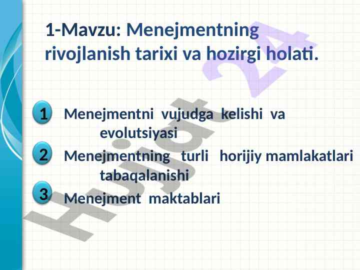 Menejment tarixi va hozirgi holati