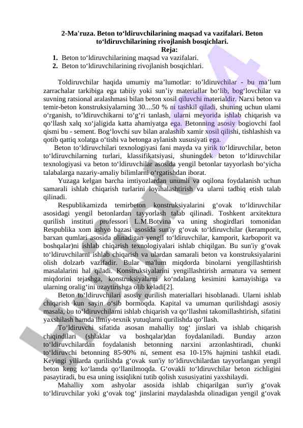 Beton to‘ldiruvchilarining maqsad va vazifalari