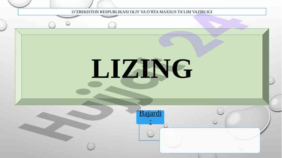 Lizing munosabatlarining mohiyati va ta'lim asoslari