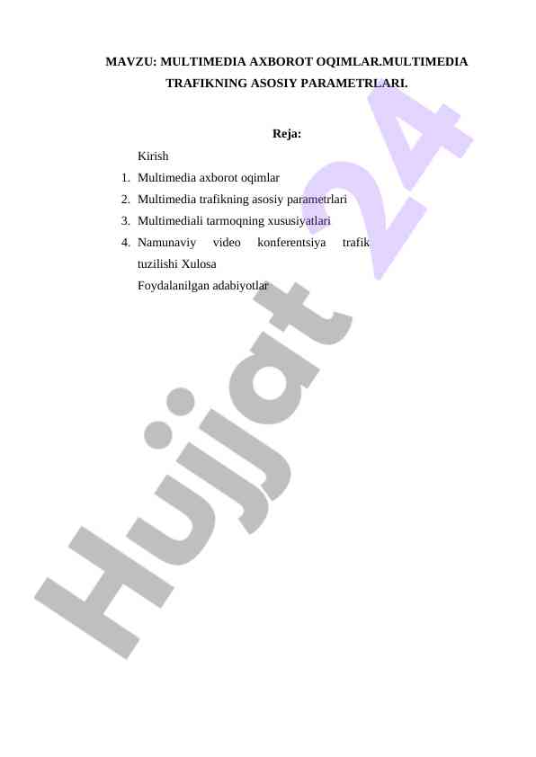 Multimedia axborot oqimlarining asosiy parametrlari