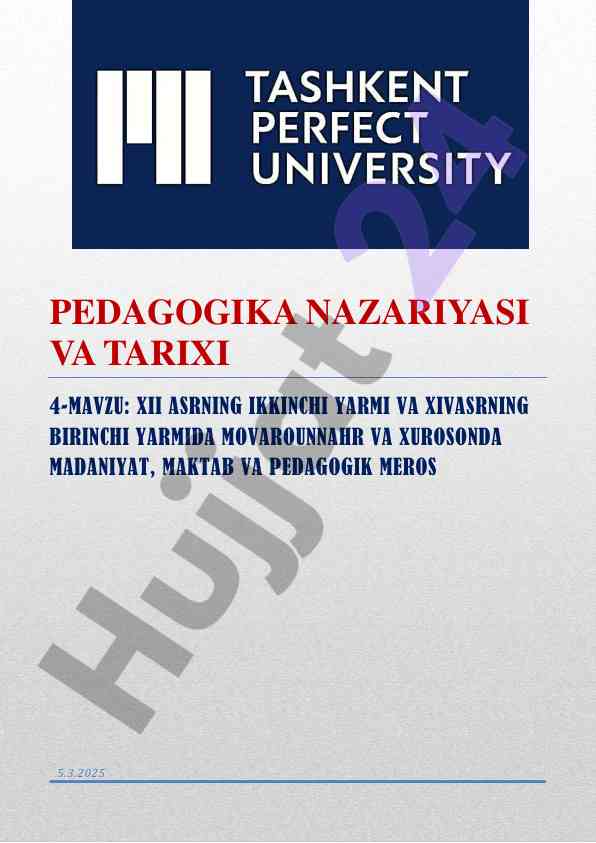 Xii asr madaniyati va pedagogik meros bo'yicha dars