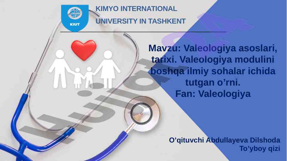 Valeologiya asoslari va tarixi tahlili