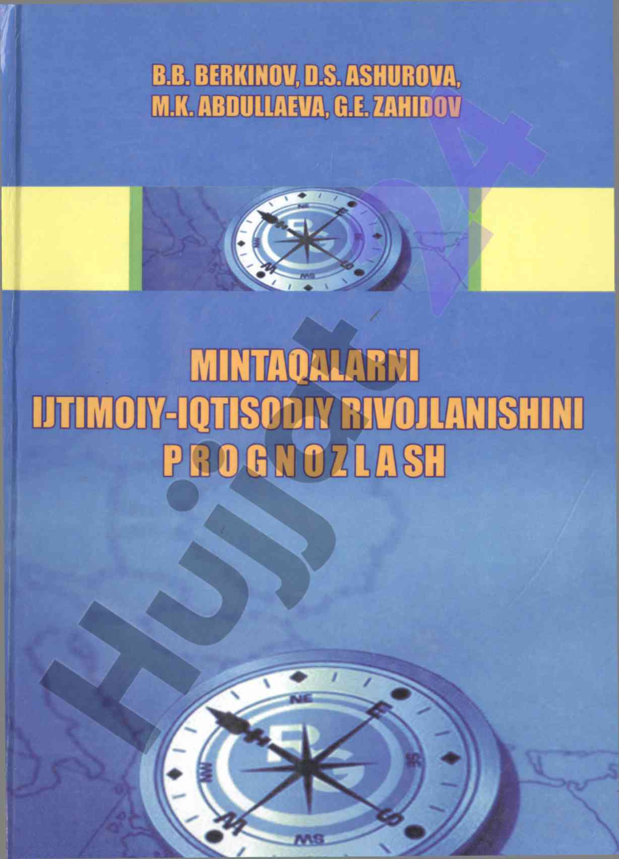 Mintaqalarni ijtimoiy-iqtisodiy rivojlanishini prognozlash