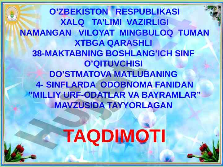 Milliy urf-odatlar va bayramlar taqdimoti