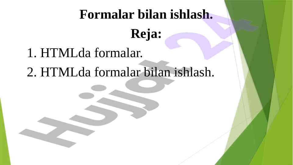 Formlar bilan ishlash