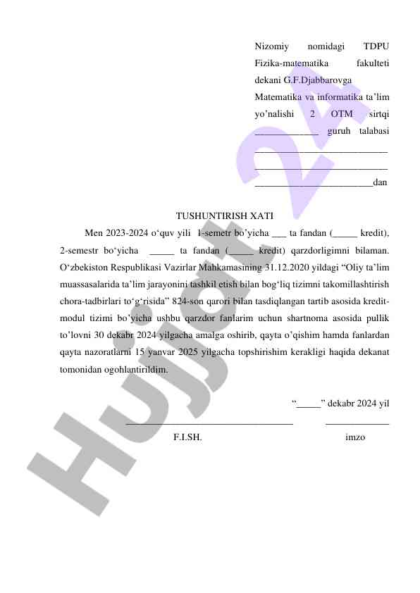 Tushuntirish xati va qarzdorlik to'g'risida ma'lumot