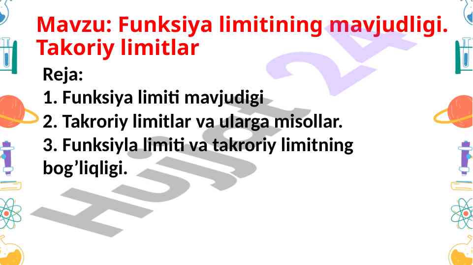 Funksiya limitining mavjudligi va takroriy limitlar