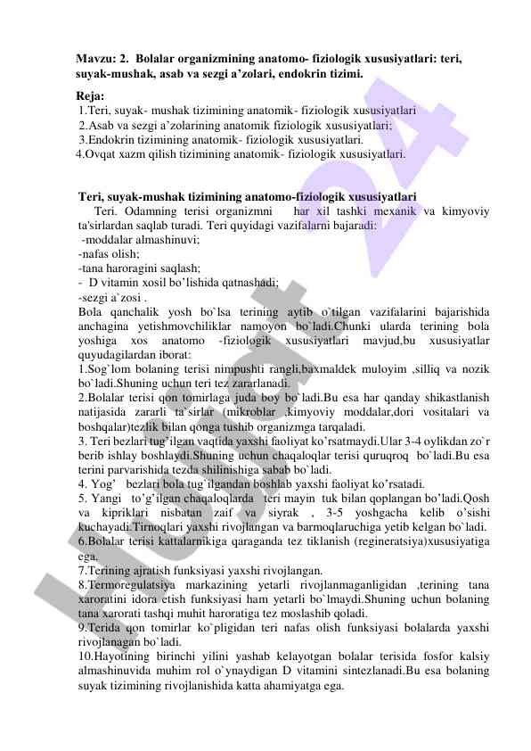 Bolalar organizmining anatomo-fiziologik xususiyatlari