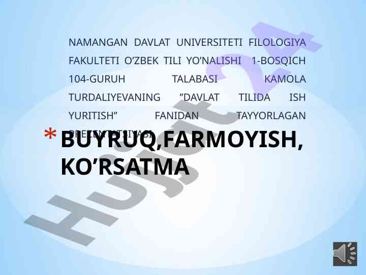 Davlat tilida ish yuritish prezentatsiyasi