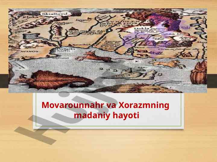 Movarounnahr va xorazm madaniy hayoti