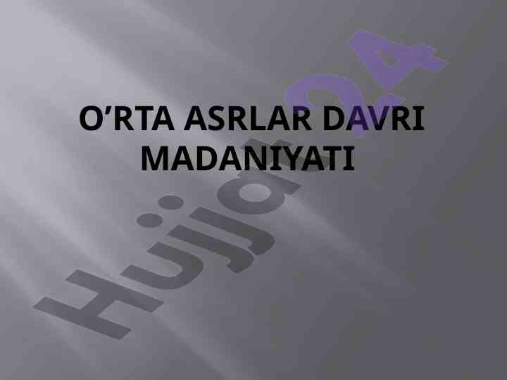 O’rta asrlar davri madaniyati va arxeologiya