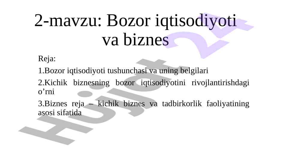 Bozor iqtisodiyoti va biznes mavzusi