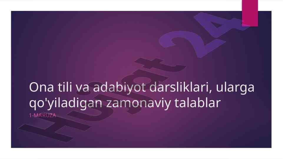 Zamonaviy talablar gugurida ona tili darsliklari