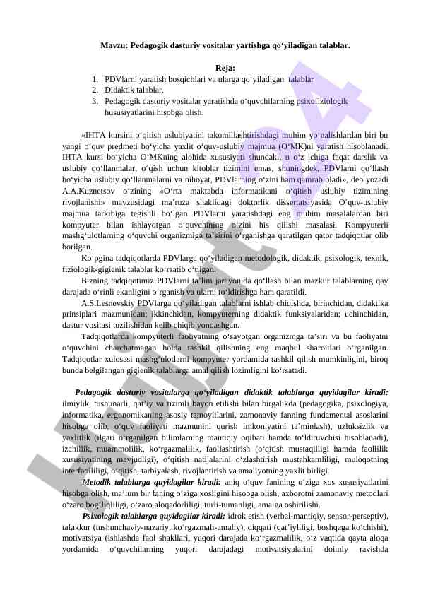 Pedagogik dasturiy vositalar yaratishga talablar