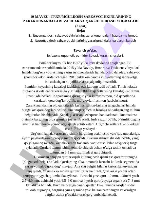 Ituzumguldosh sabzavot ekinlarining zararkunandalari yechimlari