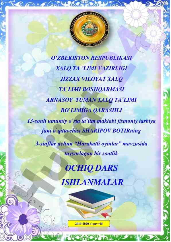 Harakatli oyinlar mavzusida ochiq dars ishlanmalari