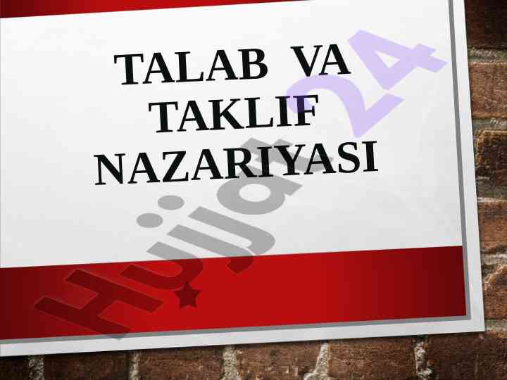 Talab va taklif nazariyasi asoslari