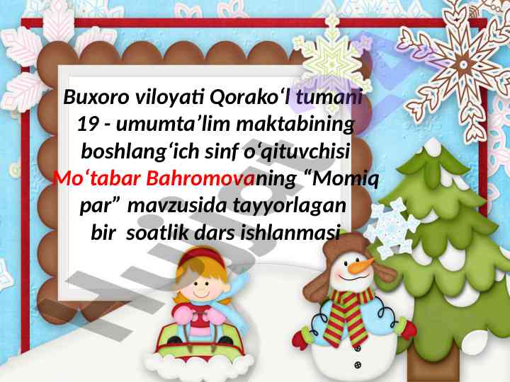 Qishki o‘yinlar momiq par dars ishlanmasi