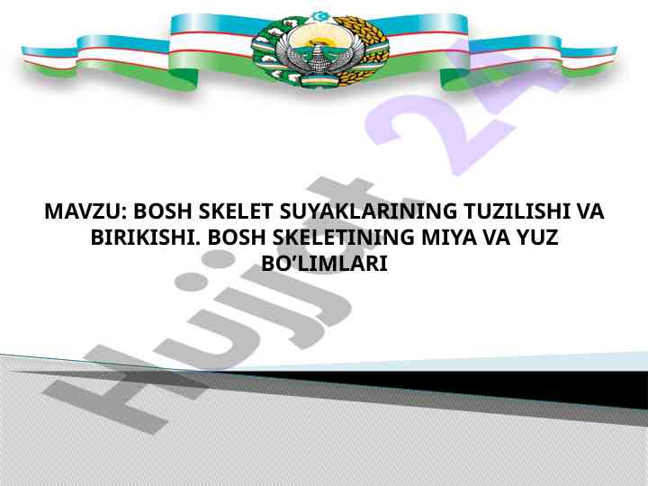 Bosh skelet suyaklarining tuzilishi va birikishi