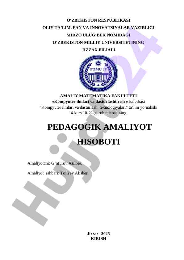 Pedagogik amaliyot hisoboti va ta'lim texnologiyalari