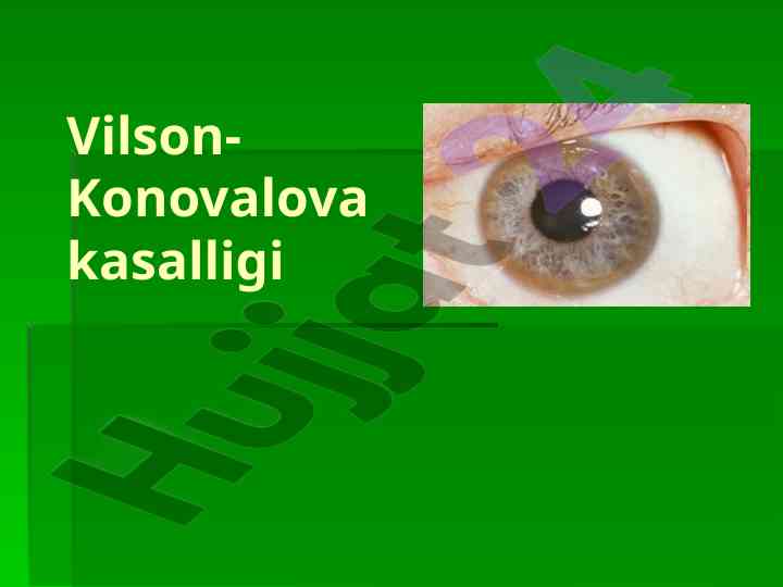 Vilson-konovalova kasalligi va uning genetik asoslari