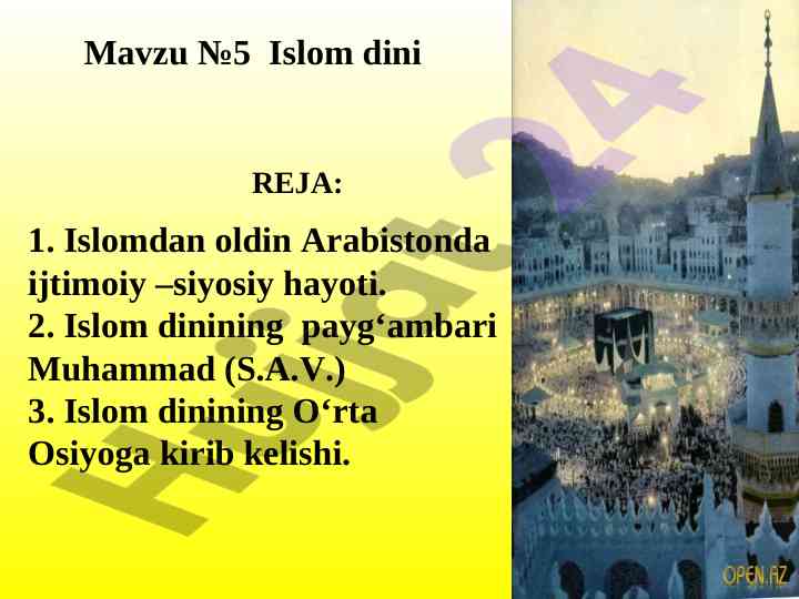 Islom dinining ijtimoiy – siyosiy hayoti