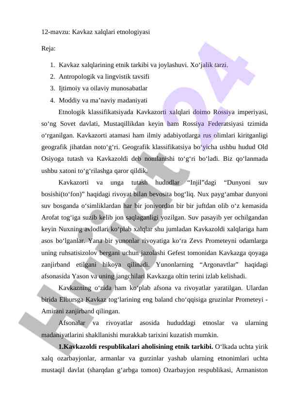 Kavkaz xalqlari etnologiyasi tahlili
