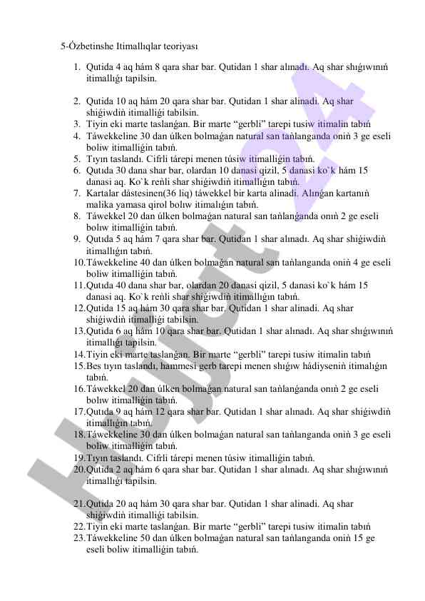 Itimallıq teoriyası bo‘yicha misollar