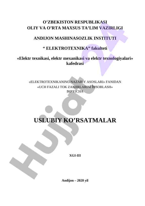 Uch fazali tok zanjirlarini hisoblash bo‘yicha uslubiy ko‘rsatmalar