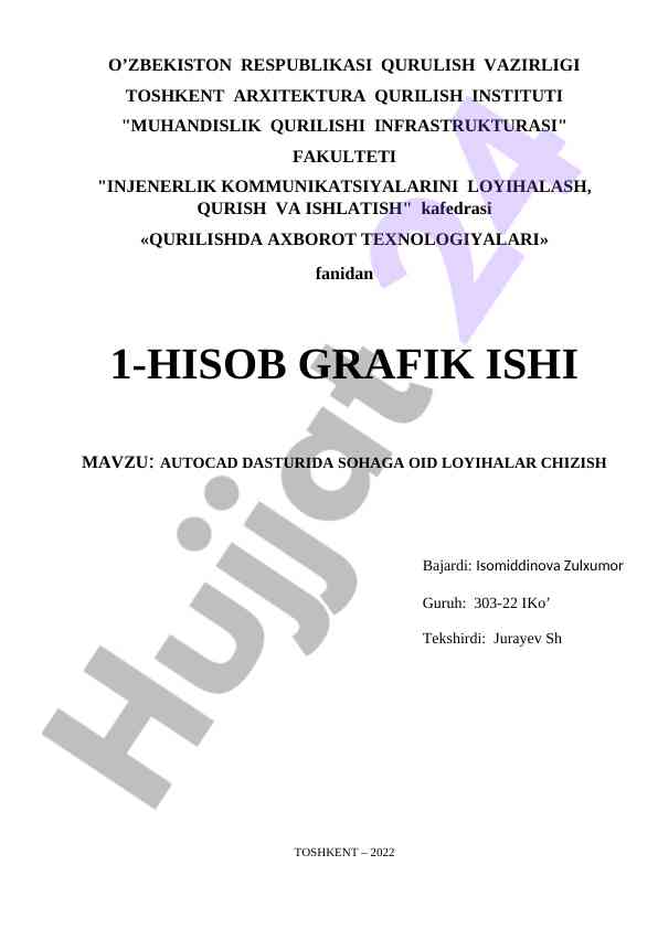 Autocad dasturida loyiha chizish hisob grafika