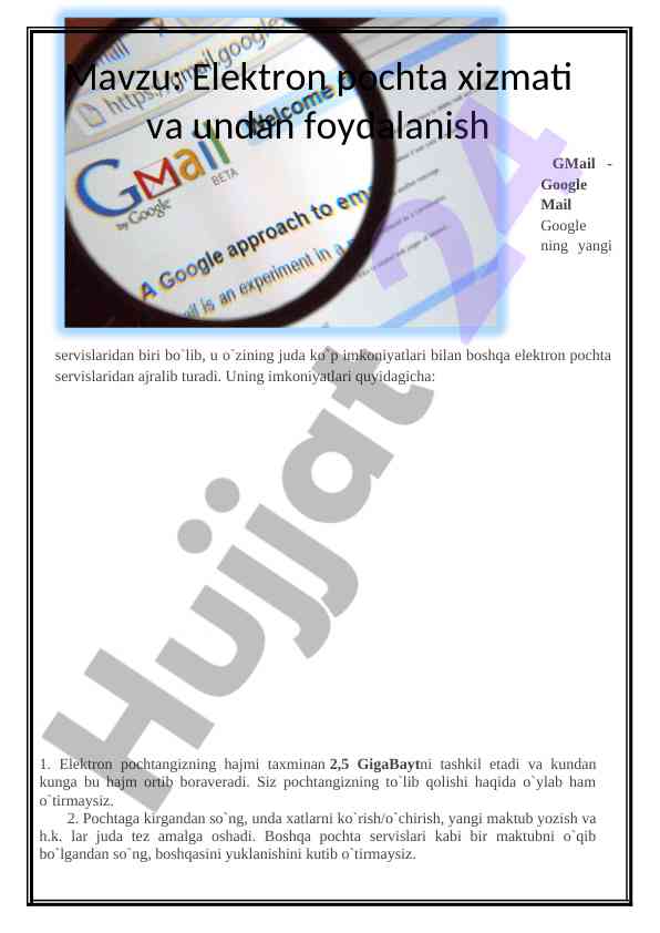 Gmail xizmatlarining imkoniyatlari va foydalari