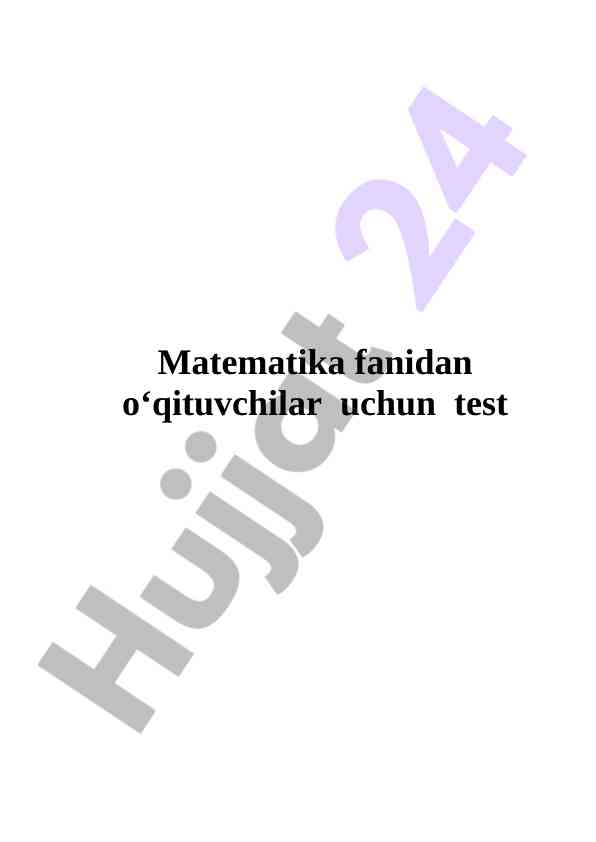 Matematika fanidan o‘qituvchilar uchun test