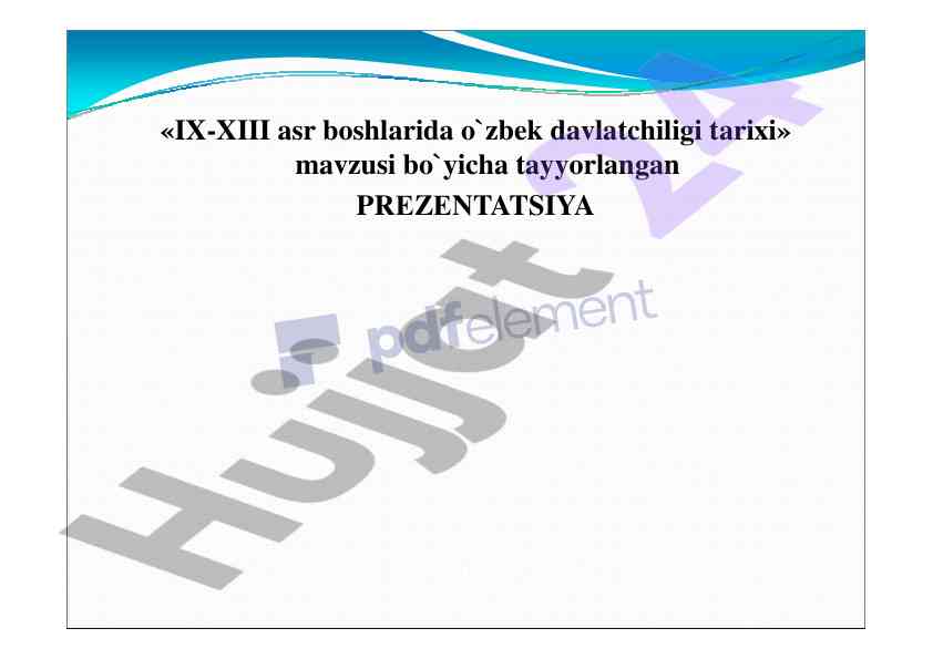 Ix-xiii asr boshlarida o‘zbek davlatchiligi tarixi
