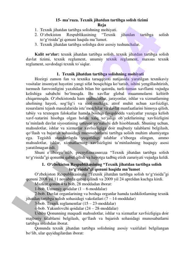 Texnik jihatdan tartibga solish tizimi va qonunlar